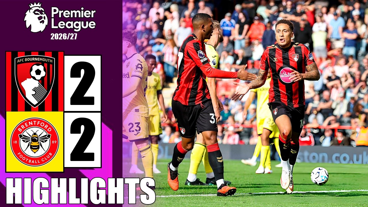 AFC Bournemouth vs Brentford ภาพวิดีโอไฮไลท์ฟุตบอล