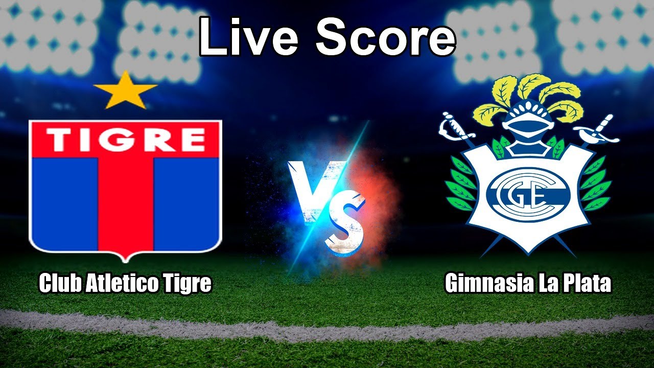 Gimnasia La Plata vs Tigre ภาพถ่ายทอดสดฟุตบอล