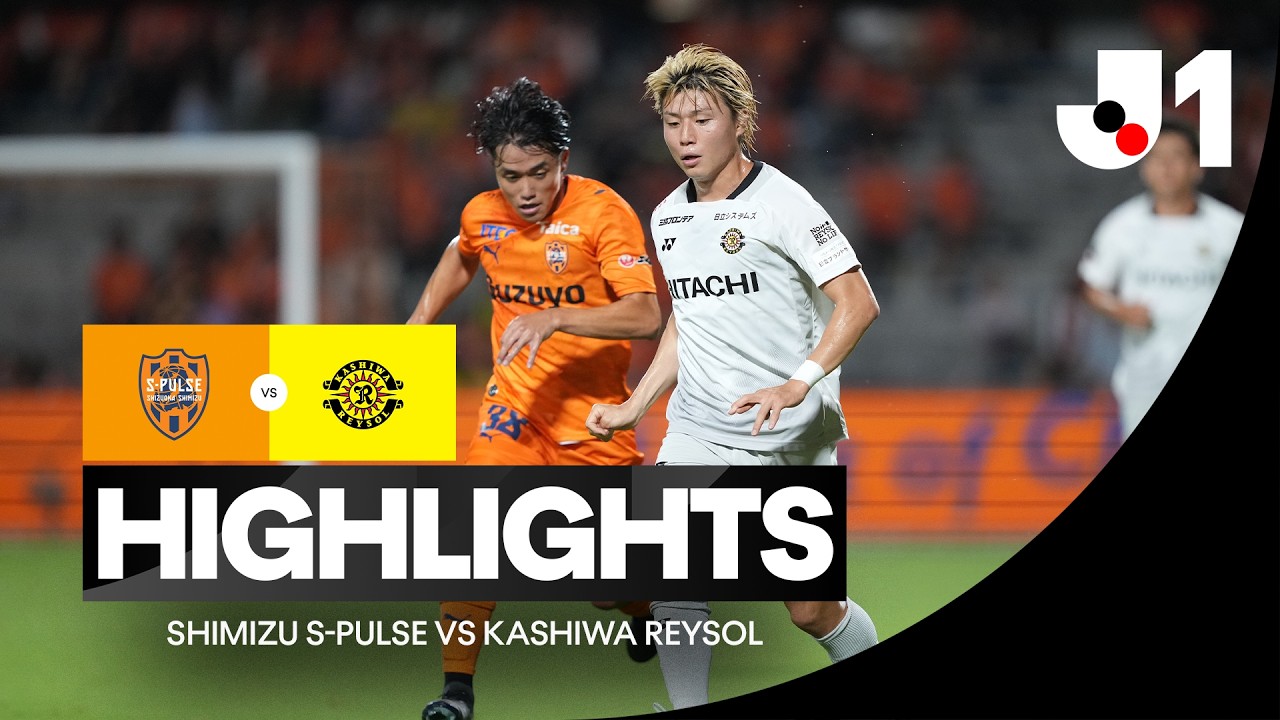 Shimizu S-Pulse vs Kashiwa Reysol ภาพวิดีโอไฮไลท์ฟุตบอล