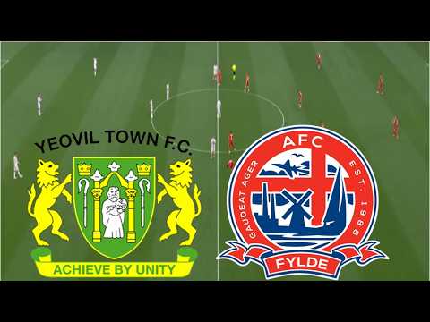 Yeovil Town vs AFC Fylde ภาพถ่ายทอดสดฟุตบอล