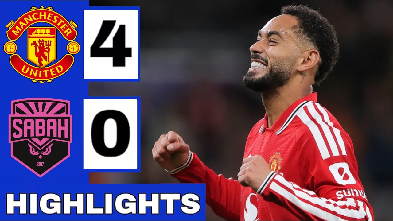 Manchester United vs Sabah FK ภาพวิดีโอไฮไลท์ฟุตบอล