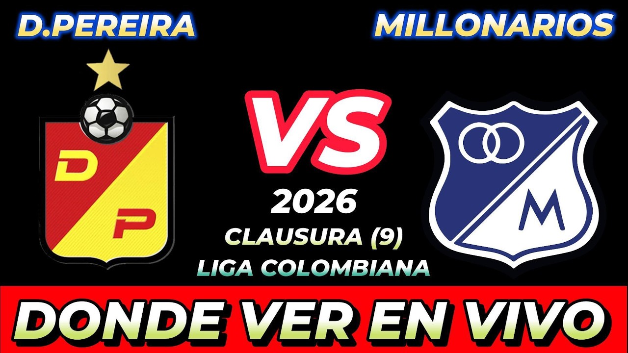 Deportivo Pereira vs Millonarios ภาพถ่ายทอดสดฟุตบอล