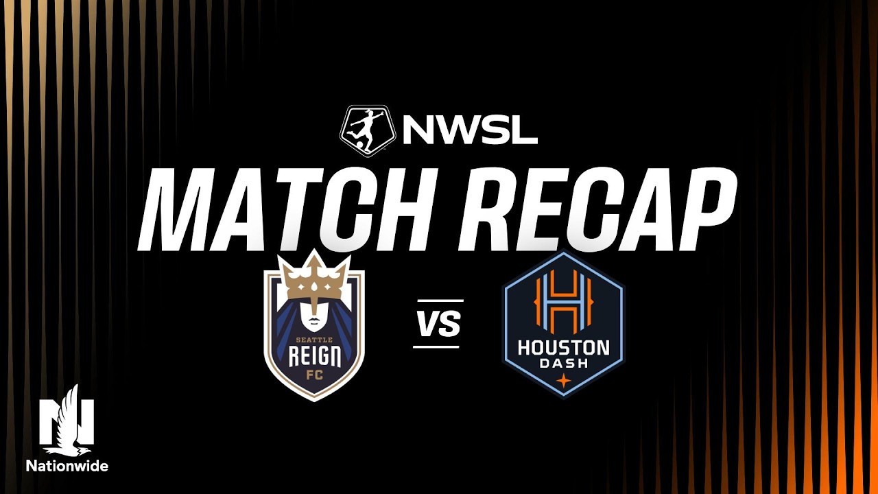 Seattle Reign FC vs Houston Dash ภาพวิดีโอไฮไลท์ฟุตบอล
