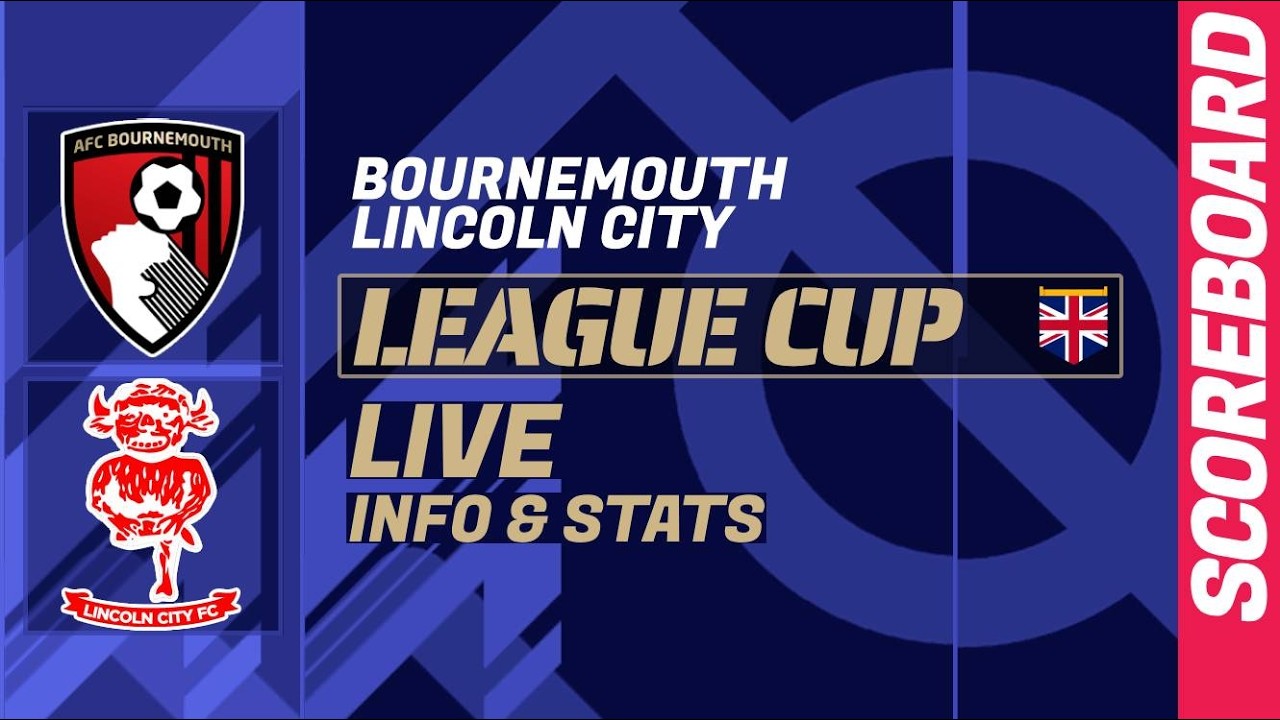 AFC Bournemouth vs Lincoln City ภาพถ่ายทอดสดฟุตบอล