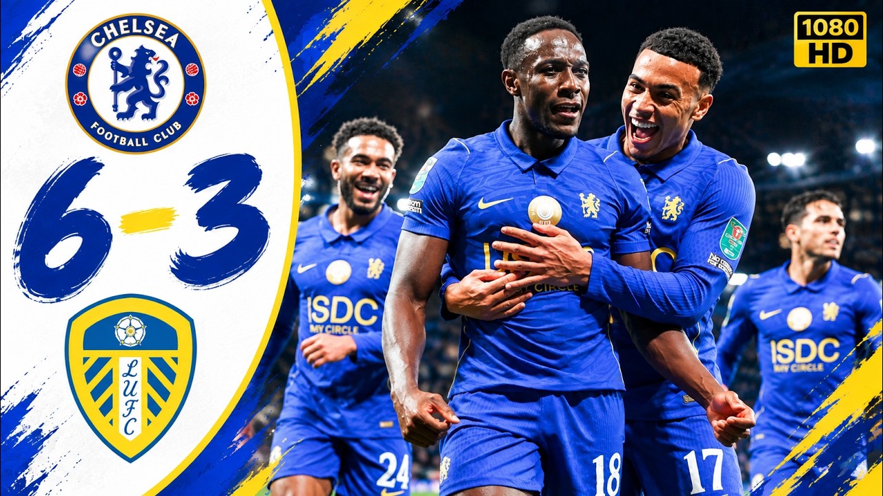 Chelsea vs Leeds United วิดีโอฟุตบอล