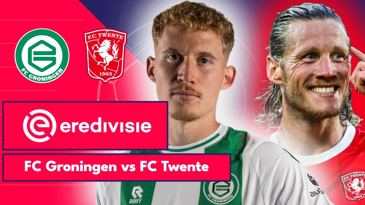 FC Groningen 0-0 FC Twente | Eredivisie | LIVE ภาพถ่ายทอดสดฟุตบอล