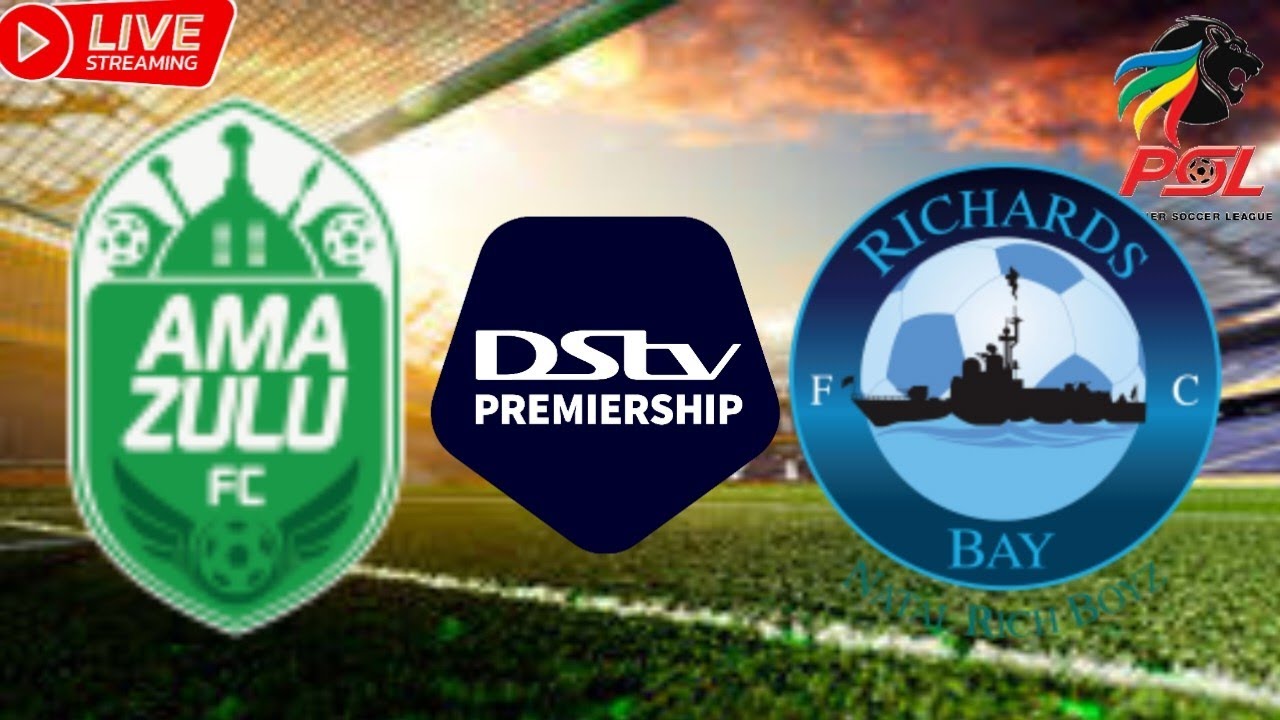 Richards Bay FC vs AmaZulu ภาพถ่ายทอดสดฟุตบอล