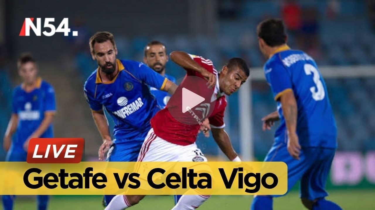Getafe vs Celta Vigo ภาพถ่ายทอดสดฟุตบอล
