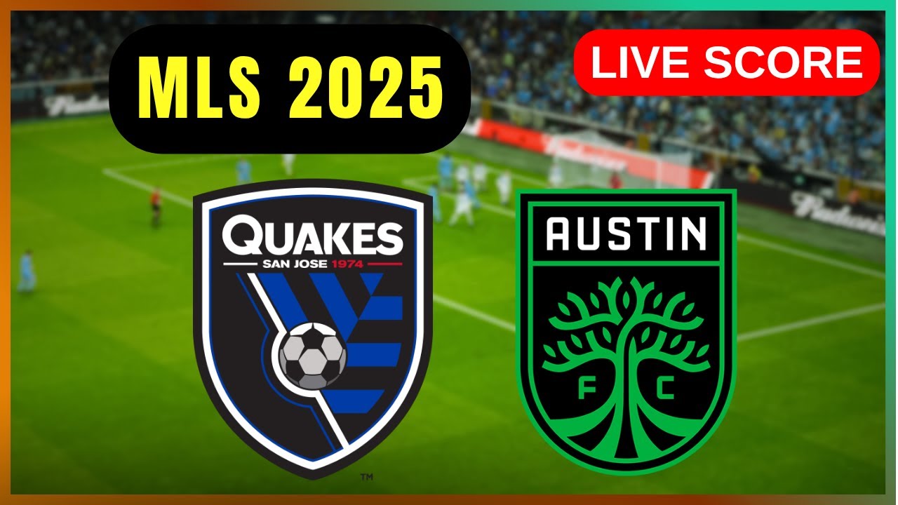 Austin FC vs San Jose Earthquakes ภาพถ่ายทอดสดฟุตบอล