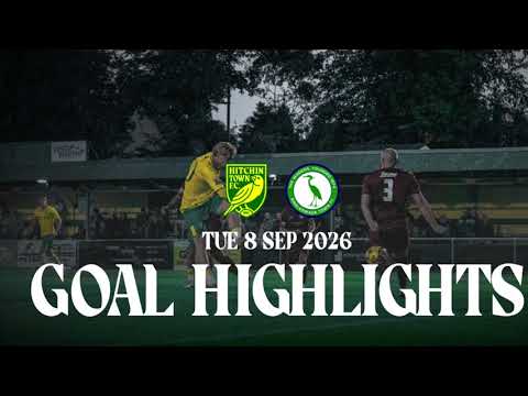 Hitchin Town vs Biggleswade Town วิดีโอฟุตบอล