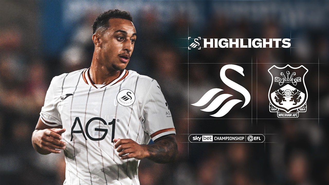 Swansea City vs Wrexham วิดีโอฟุตบอล