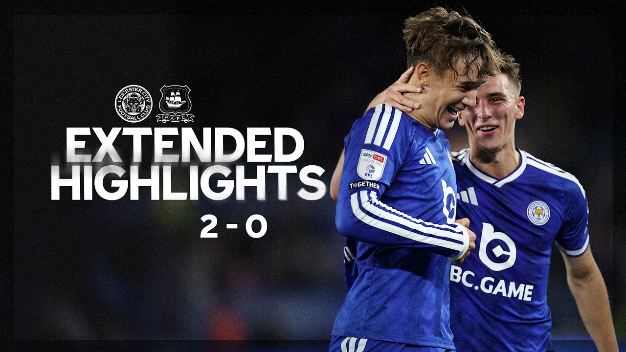 Leicester City vs Plymouth Argyle ภาพวิดีโอไฮไลท์ฟุตบอล