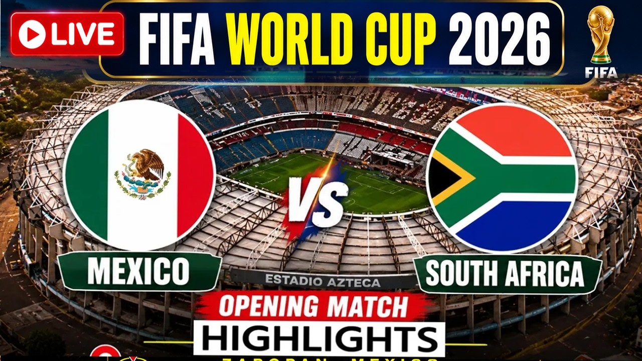 🔴 FIFA World Cup 2026 LIVE | Mexico vs South Africa LIVE| Road to Glory Begins | LIVE Football Match ภาพถ่ายทอดสดฟุตบอล