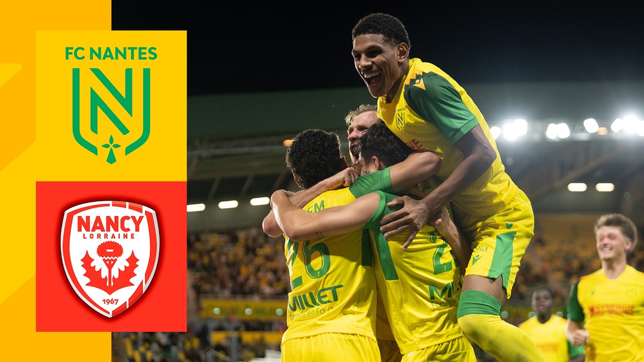 Nantes vs AS Nancy Lorraine วิดีโอฟุตบอล