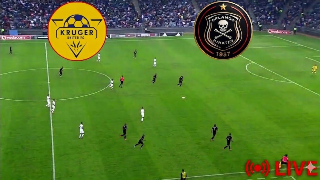 Kruger United vs Orlando Pirates ภาพถ่ายทอดสดฟุตบอล