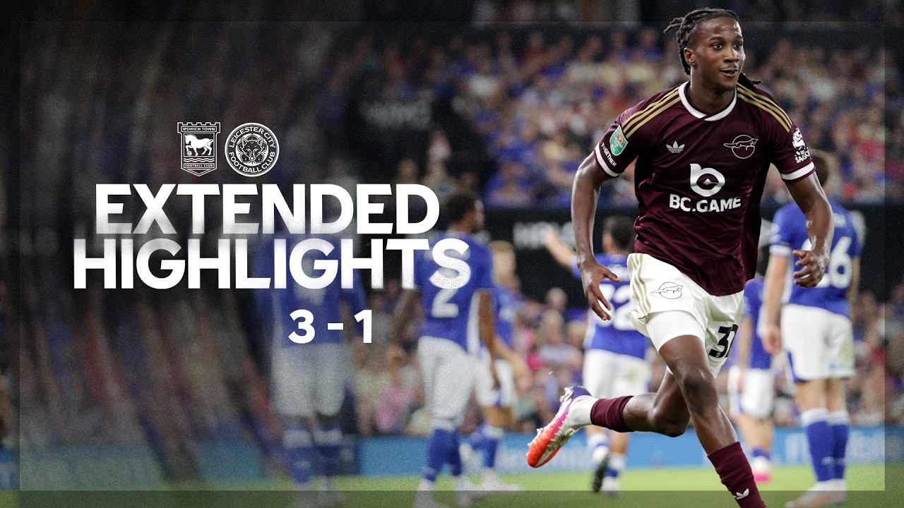 Ipswich Town vs Leicester City ภาพวิดีโอไฮไลท์ฟุตบอล