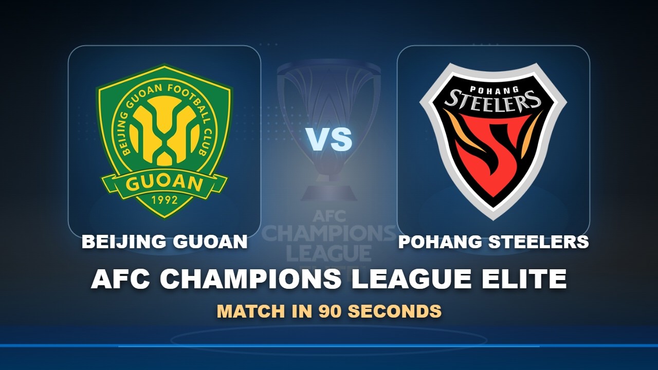 Beijing Guoan vs Pohang Steelers วิดีโอฟุตบอล