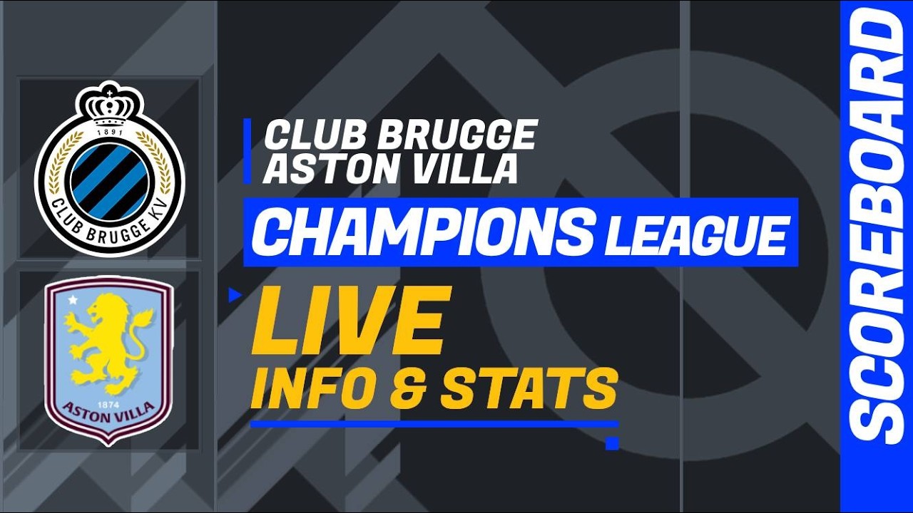 Club Brugge - Aston Villa: Uefa Champions League (Playoffs Round) LIVE score and stats ภาพถ่ายทอดสดฟุตบอล
