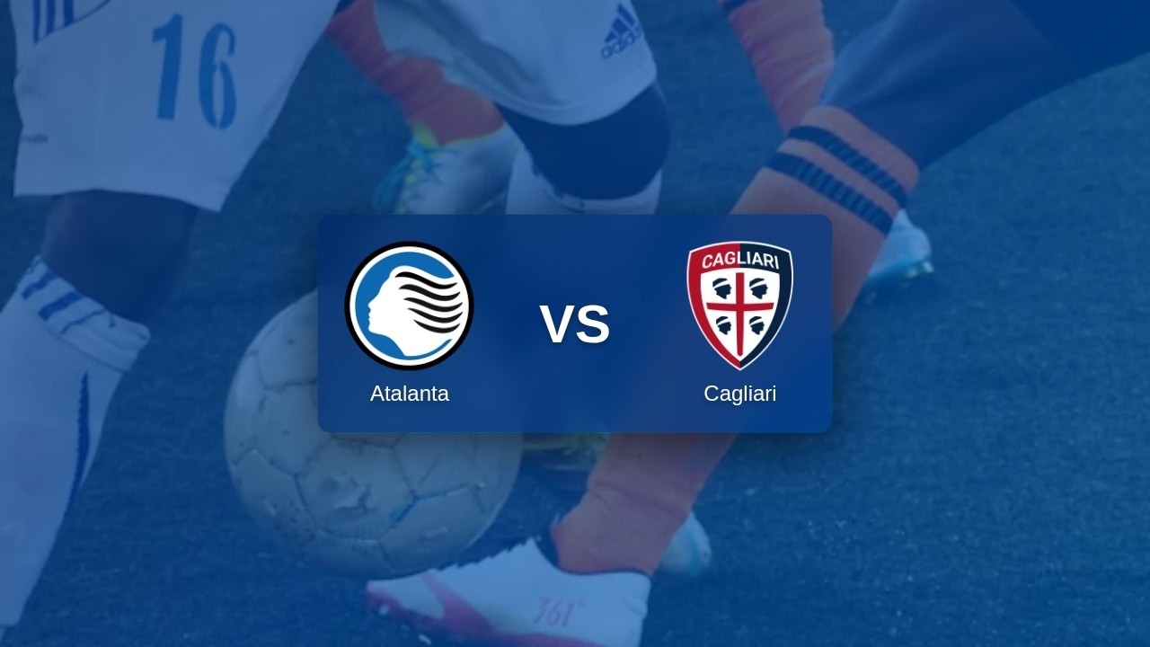 Atalanta vs Cagliari ภาพถ่ายทอดสดฟุตบอล