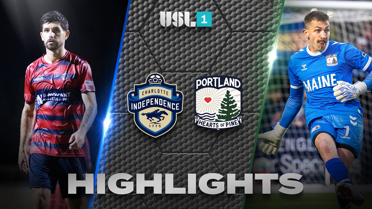Charlotte Independence vs Portland Hearts of Pine ภาพวิดีโอไฮไลท์ฟุตบอล