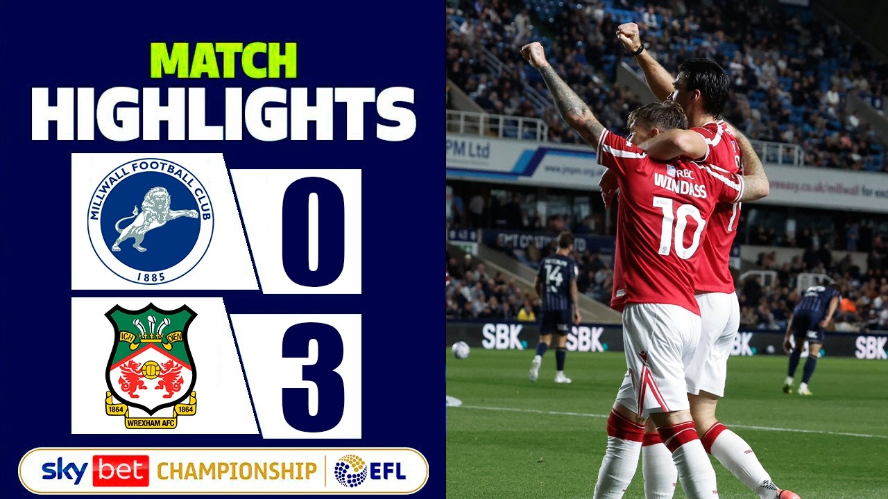Millwall vs Wrexham วิดีโอฟุตบอล