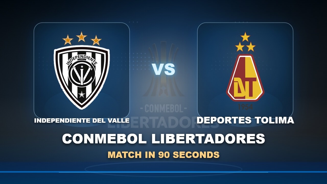 Independiente del Valle vs Deportes Tolima ภาพวิดีโอไฮไลท์ฟุตบอล