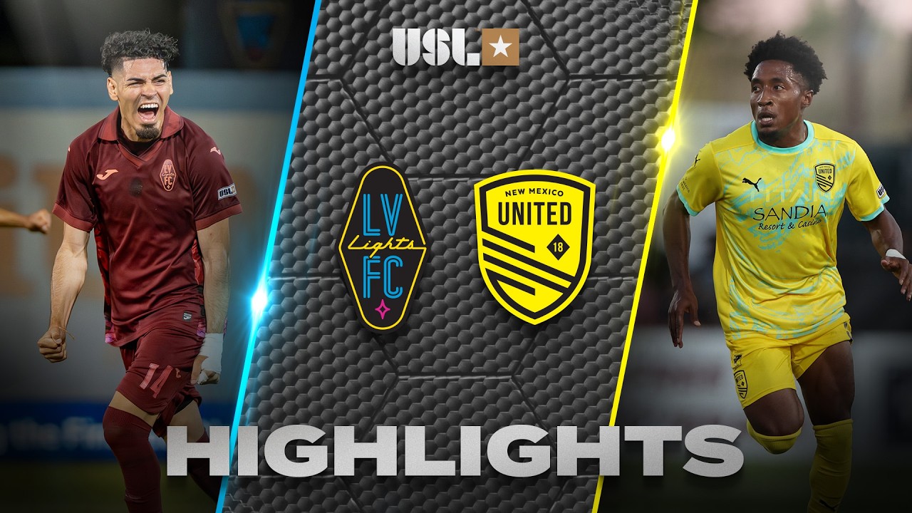 Las Vegas Lights FC vs New Mexico United วิดีโอฟุตบอล