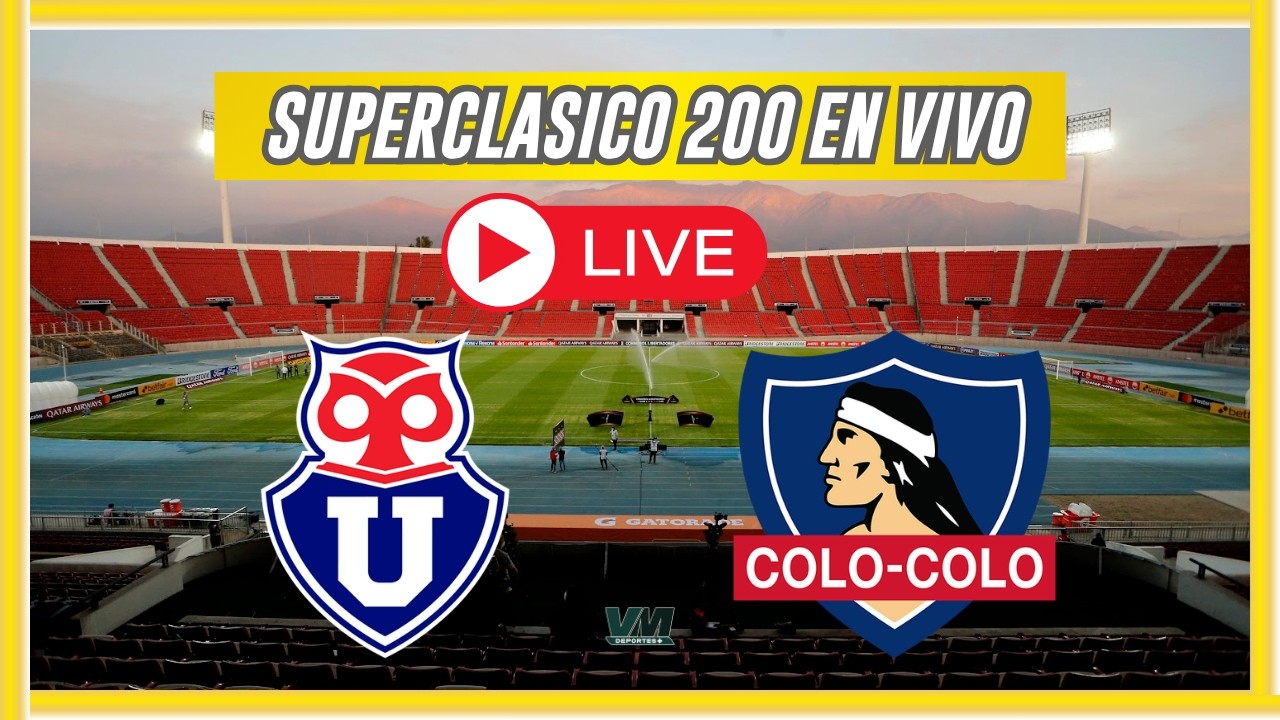 Universidad de Chile vs Colo Colo ภาพวิดีโอไฮไลท์ฟุตบอล