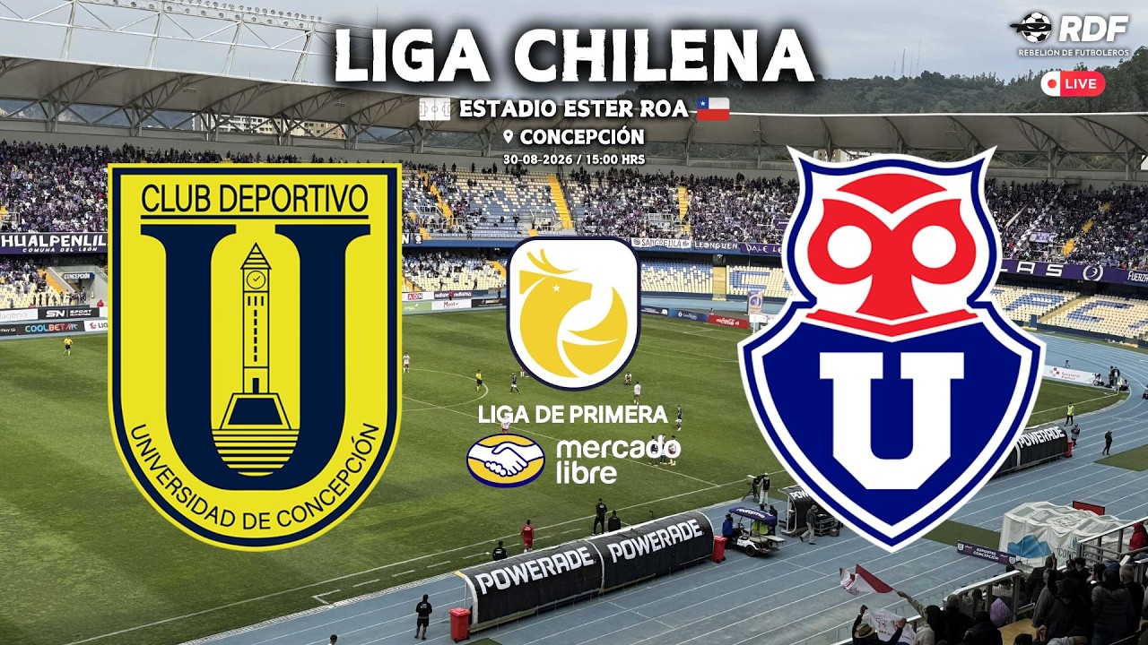 Universidad de Concepción vs Universidad de Chile ภาพวิดีโอไฮไลท์ฟุตบอล