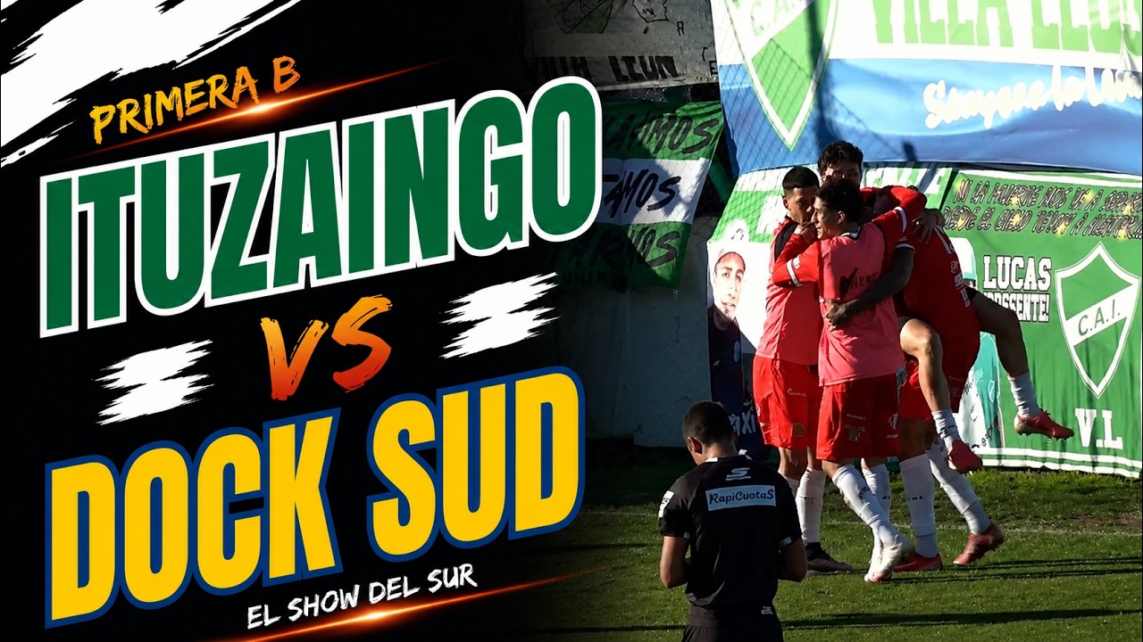 Ituzaingó vs Dock Sud ภาพวิดีโอไฮไลท์ฟุตบอล