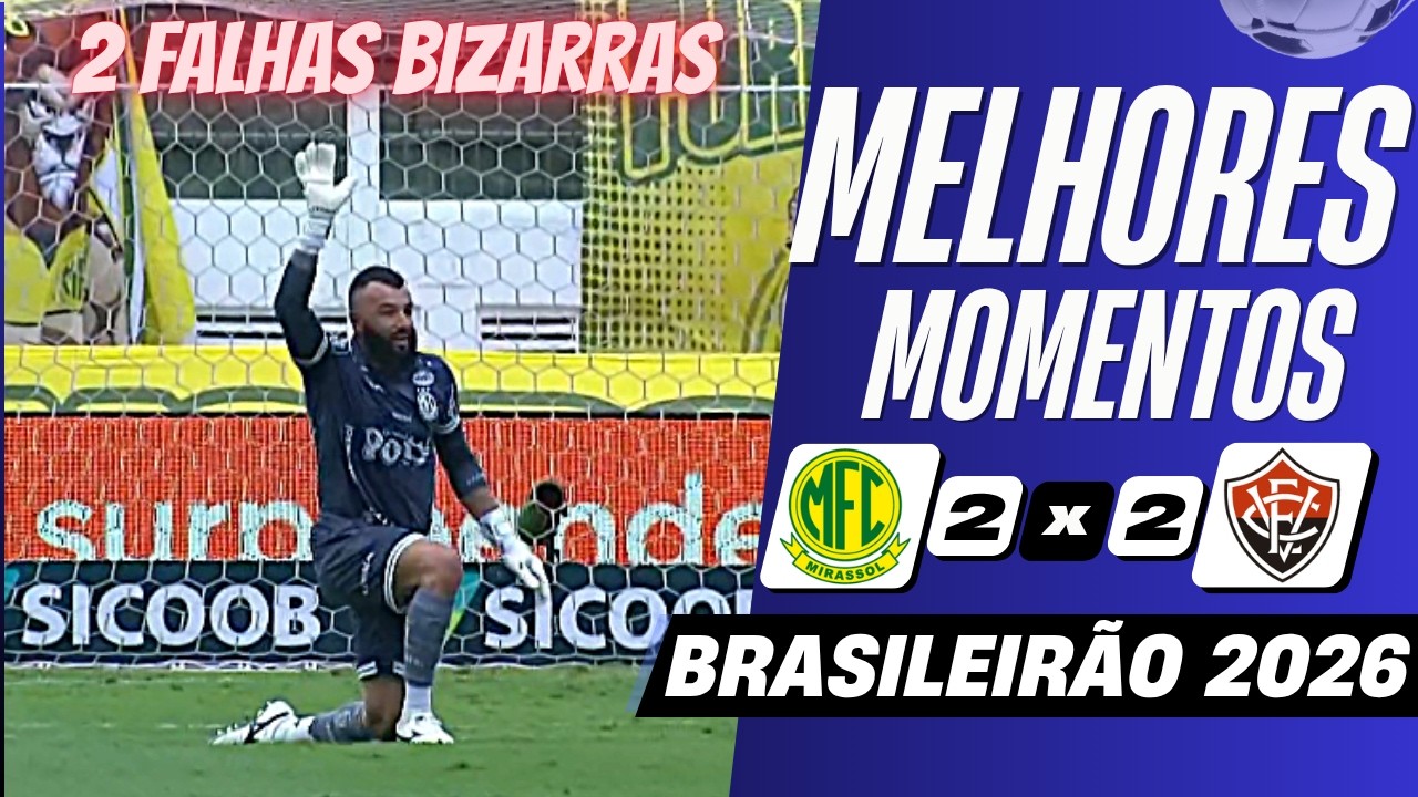 Mirassol vs Vitória ภาพวิดีโอไฮไลท์ฟุตบอล