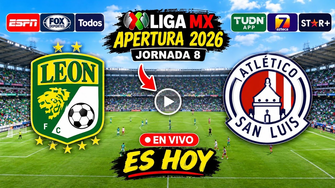 León vs Atlético de San Luis ภาพถ่ายทอดสดฟุตบอล
