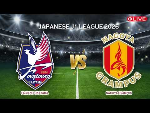 Nagoya Grampus vs Fagiano Okayama ภาพถ่ายทอดสดฟุตบอล