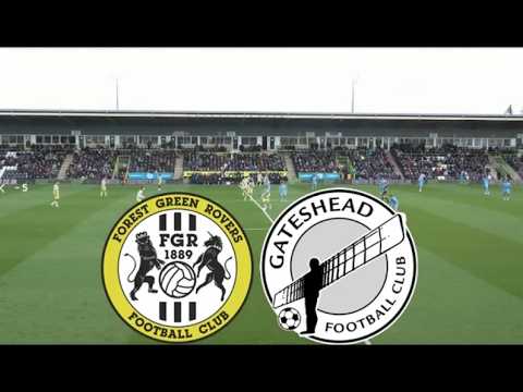 Forest Green Rovers vs Gateshead ภาพถ่ายทอดสดฟุตบอล