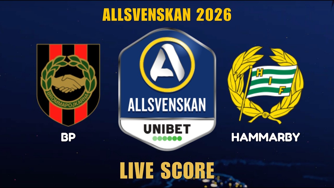 🔴 LIVE: IF Brommapojkarna vs Hammarby IF Live Score | Allsvenskan 2026 Round 14 | Live Match Score ภาพถ่ายทอดสดฟุตบอล