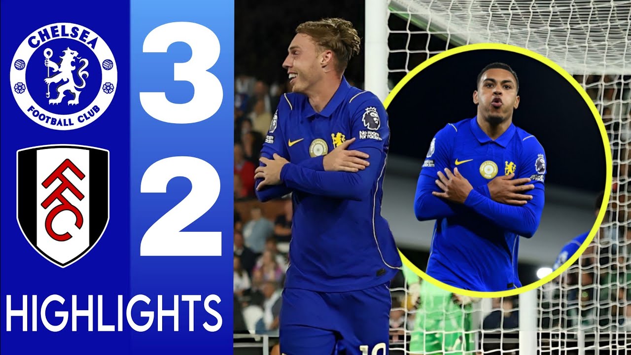 Fulham vs Chelsea ภาพวิดีโอไฮไลท์ฟุตบอล