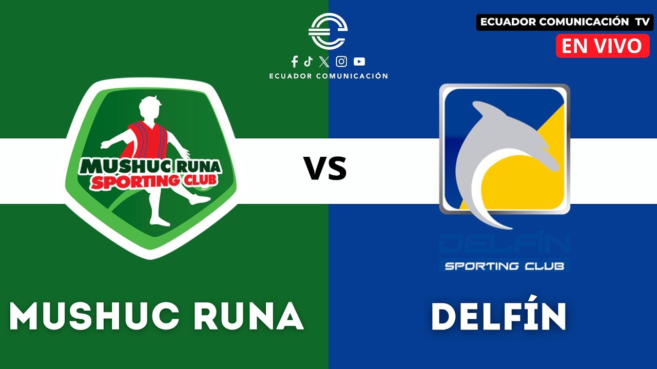 Mushuc Runa vs Delfín วิดีโอฟุตบอล