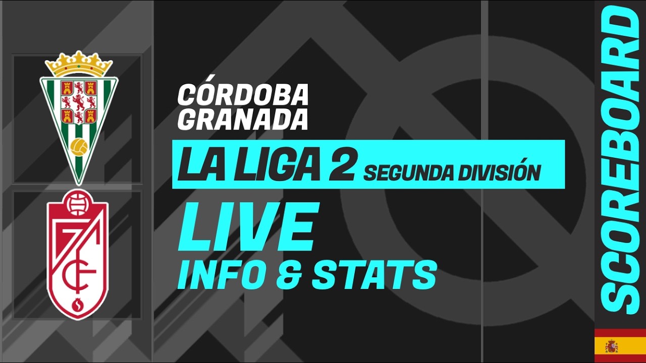 Córdoba - Granada: LIVE score and stats of La Liga 2 Spanish League ภาพถ่ายทอดสดฟุตบอล