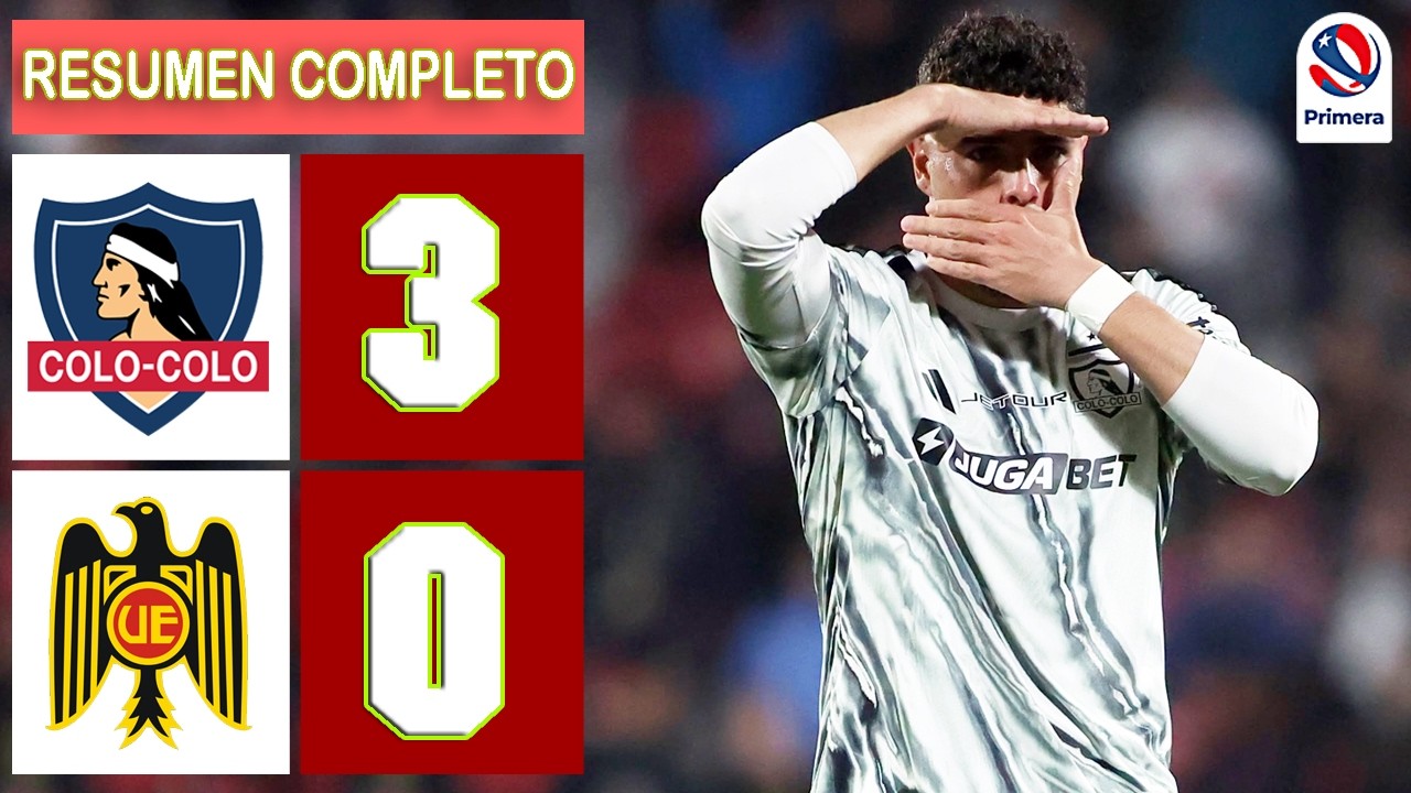 Colo Colo vs Unión Española ภาพวิดีโอไฮไลท์ฟุตบอล