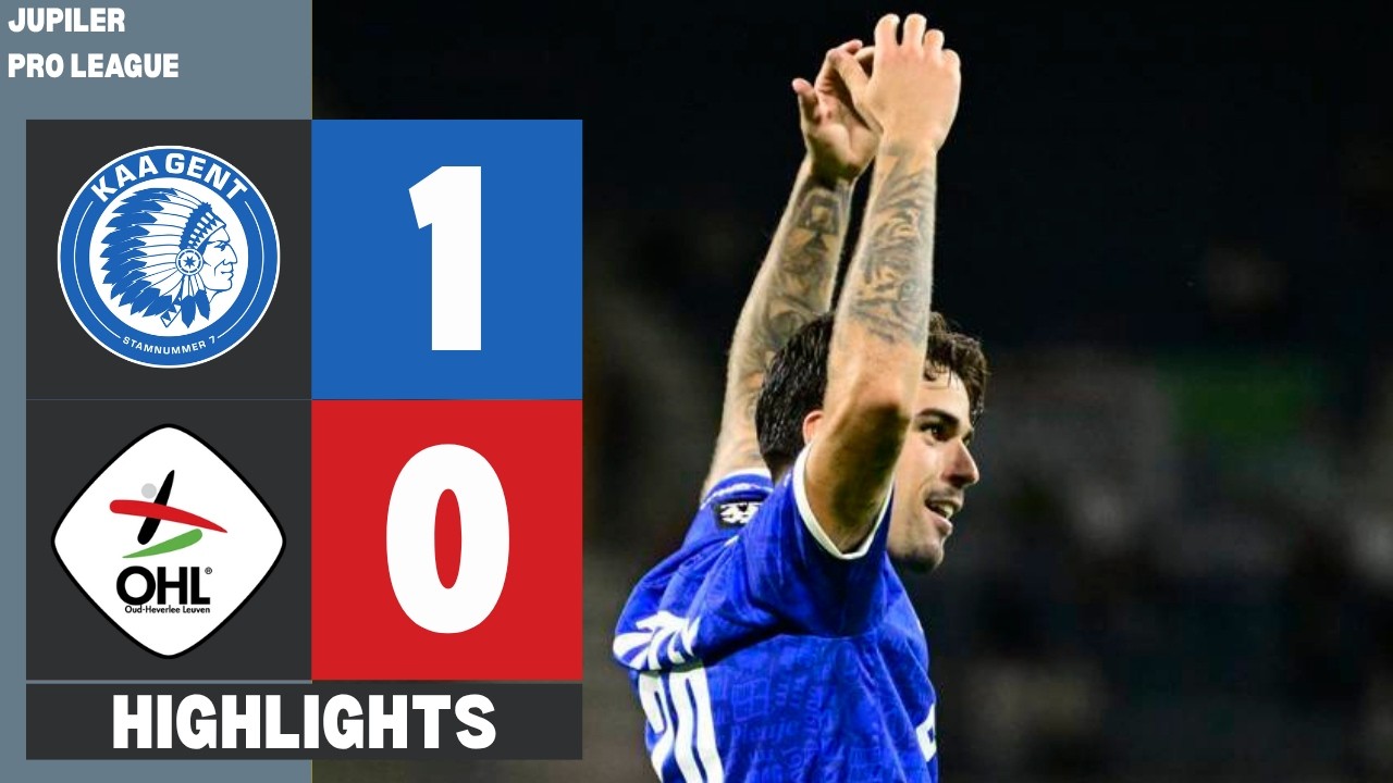 KAA Gent vs OH Leuven ภาพวิดีโอไฮไลท์ฟุตบอล