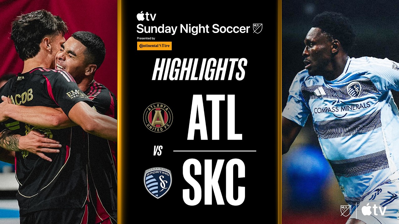 Atlanta United FC vs Sporting Kansas City ภาพวิดีโอไฮไลท์ฟุตบอล