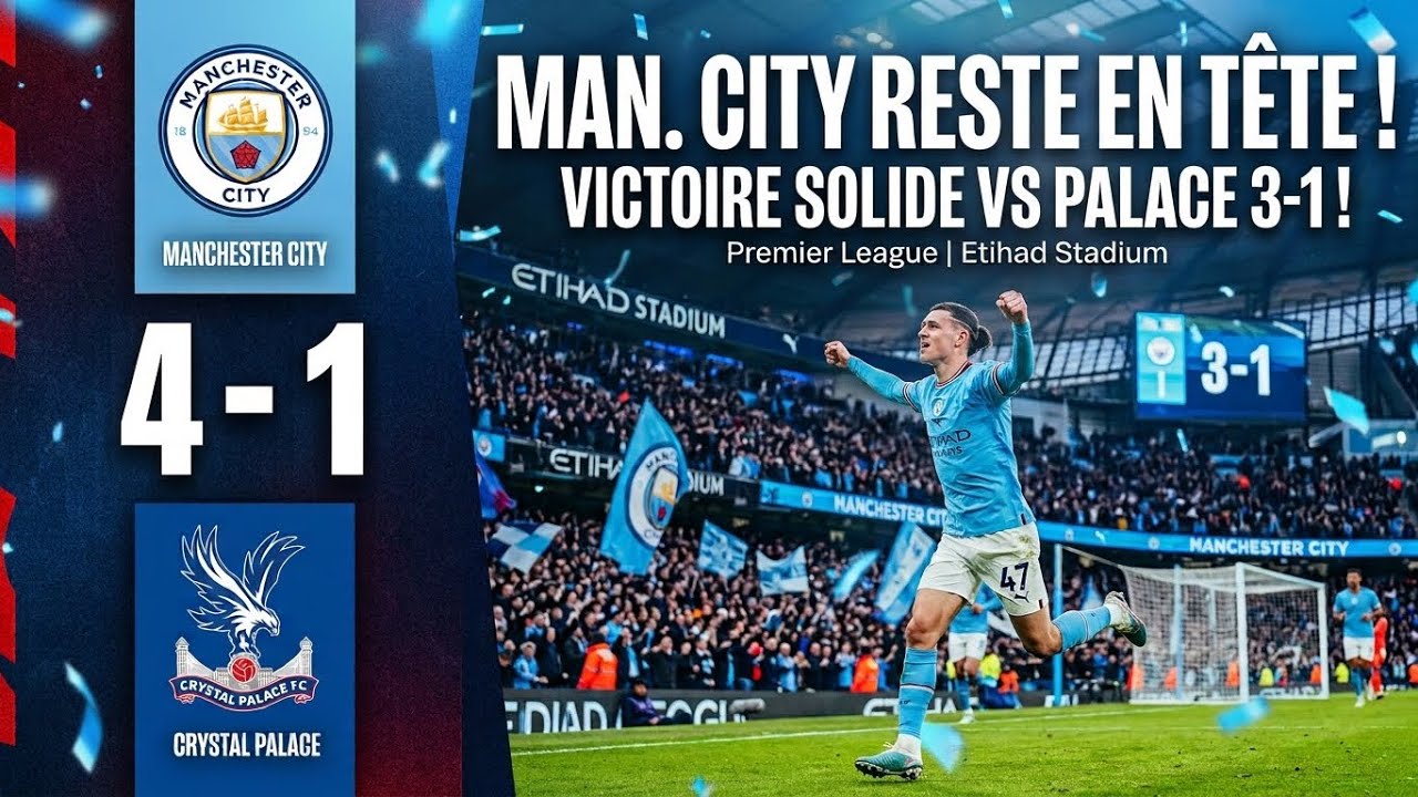 Crystal Palace vs Manchester City ภาพวิดีโอไฮไลท์ฟุตบอล