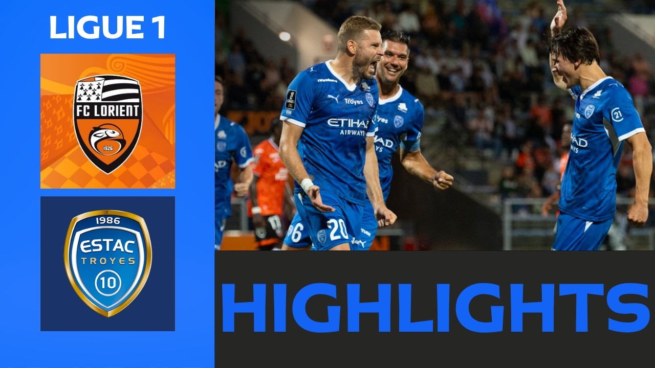 Lorient vs Troyes วิดีโอฟุตบอล