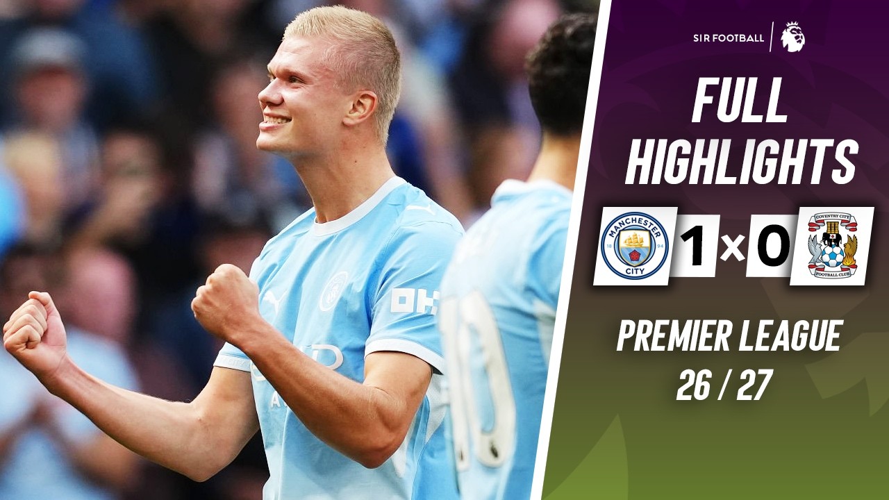 Manchester City vs Coventry City ภาพวิดีโอไฮไลท์ฟุตบอล