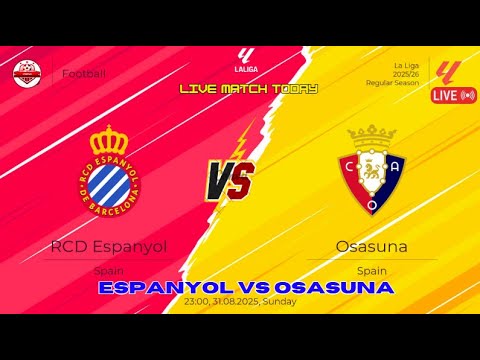 Osasuna vs Espanyol ภาพถ่ายทอดสดฟุตบอล