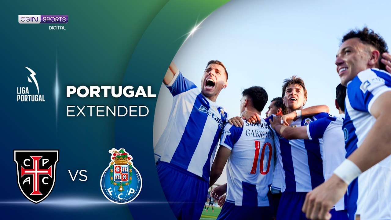 Casa Pia vs FC Porto วิดีโอฟุตบอล