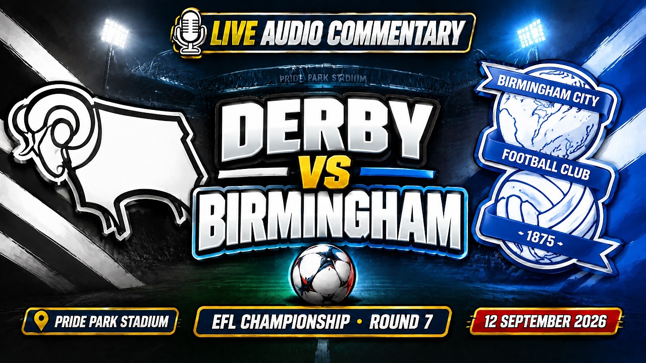 Derby County vs Birmingham City ภาพถ่ายทอดสดฟุตบอล
