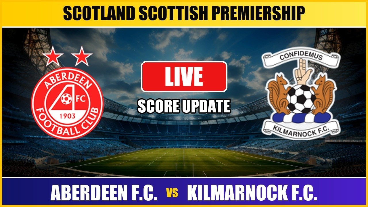 Kilmarnock vs Aberdeen ภาพถ่ายทอดสดฟุตบอล