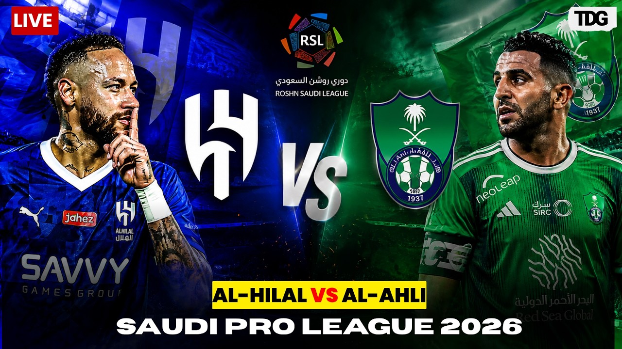 Al Hilal vs Al Ahli ภาพถ่ายทอดสดฟุตบอล