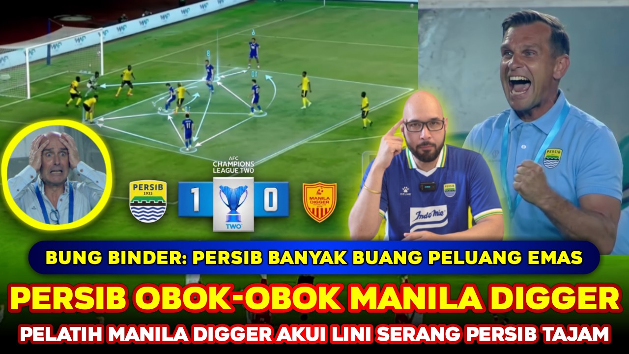 Persib vs Manila Digger วิดีโอฟุตบอล